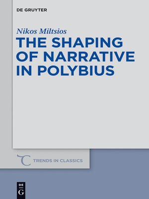 cover image of The Shaping of Narrative in Polybius